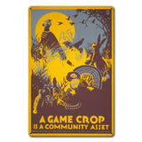 GAME CROP Metal Sign 24in X 36in Metal Sign