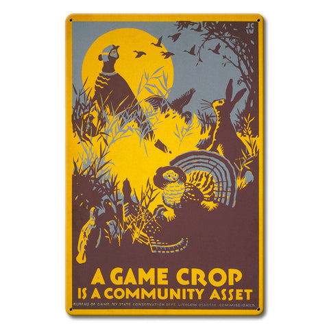 GAME CROP Metal Sign 12in X 18in Metal Sign