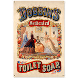Dobbins Medicated Soap Vintage Sign Metal Sign