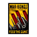 Feed The Guns Vintage Sign Metal Sign
