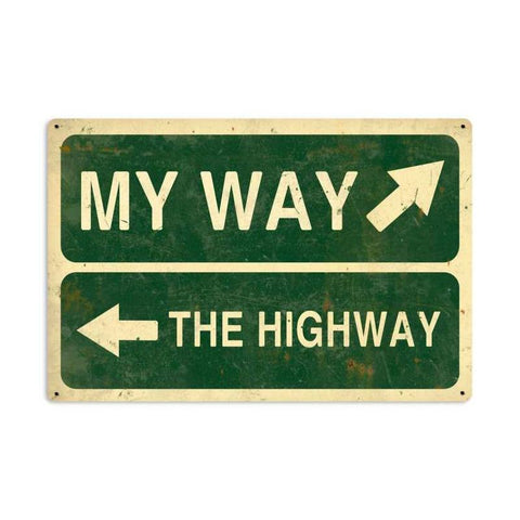 My Way Highway Vintage Sign Metal Sign