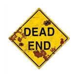 Dead End Vintage Sign Metal Sign