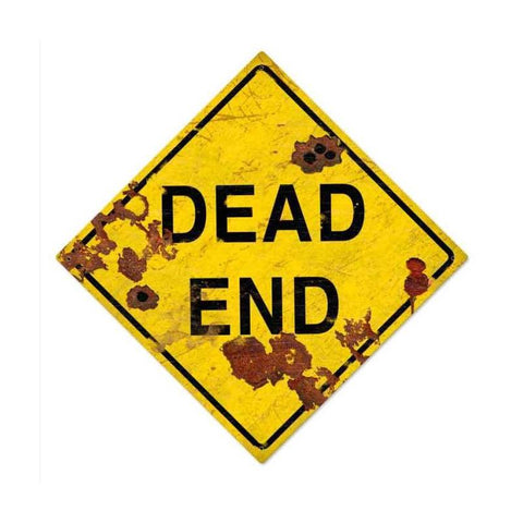 Dead End Vintage Sign Metal Sign