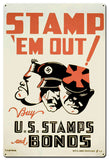 Stamp 'em Out Vintage Sign Metal Sign