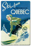 Ski Fun Quebec Vintage Sign Metal Sign