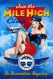 VXL249   MILE HIGH CLUB XL 18 GAUGE Metal Sign