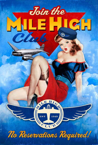 VXL249   MILE HIGH CLUB XL 18 GAUGE Metal Sign