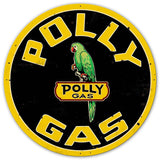 Polly Gas UV DBL Sided Powdercoat Metal Sign