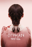 Orphan: First Kill Style A Movie Poster 11 x 17 inch