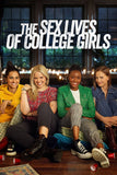 The Sex Lives of College Girls Style: 2 - 11 x 17 inch. TV Show Poster