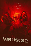 Virus: 32 Style A Movie Poster 11 x 17 inch