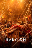 Babylon Style A Movie Poster 27 x 40 inch