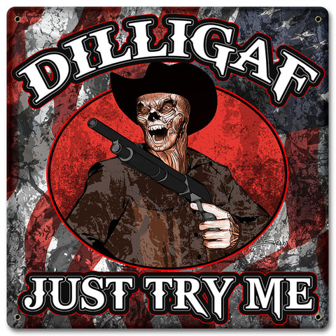 Dilligaf Skeleton Cowboy Vintage Sign Metal Sign