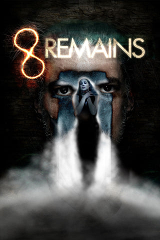 8 Remains Style C Movie Poster 11 x 17 inch