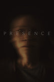 Presence Style D Movie Poster 11 x 17 inch