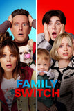 Family Switch Style A Movie Poster 27 x 40 inch