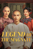 Legend of the Magnate Style: 3 - 11 x 17 inch. TV Show Poster