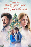 Time for Him to Come Home for Christmas Style C Movie Poster 11 x 17 inch