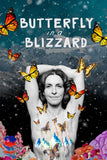 Butterfly in a Blizzard Style A Movie Poster 11 x 17 inch