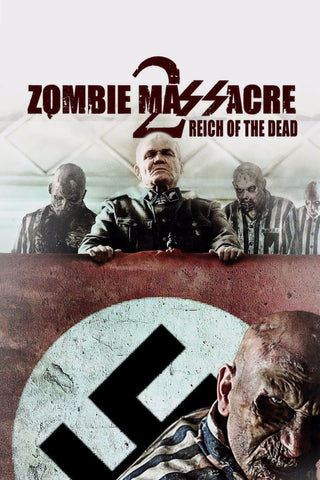 Zombie Massacre 2: Reich of the Dead Style B Movie Poster 11 x 17 inch
