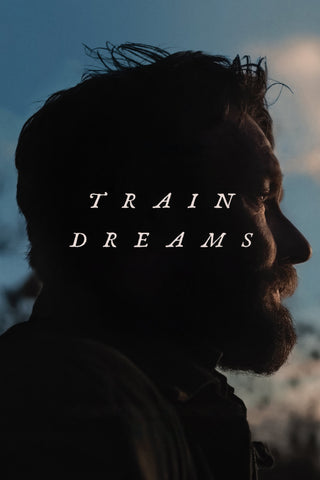 Train Dreams Style B Movie Poster 27 x 40 inch