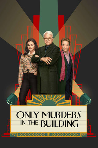 Only Murders in the Building Style: 2 - 27 x 40 inch. TV Show Poster