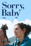 Sorry, Baby Style B Movie Poster 27 x 40 inch