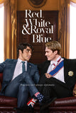 Red, White & Royal Blue Style E Movie Poster 11 x 17 inch