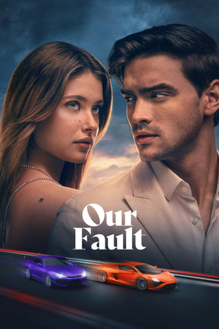 Our Fault Style A Movie Poster 27 x 40 inch