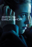 American Sweatshop Style A Movie Poster 27 x 40 inch