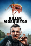 Killer Mosquitos Style A Movie Poster 11 x 17 inch