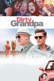 Dirty Grandpa Style A Movie Poster 27 x 40 inch