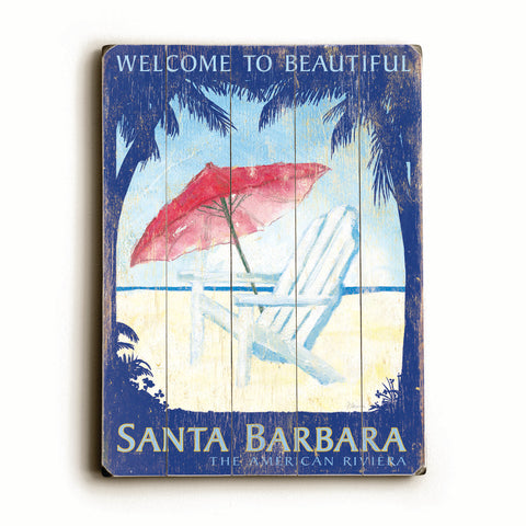 Welcome to Beautiful Santa Barbara - Wood Wall Decor by FLAVIA 12 X 16