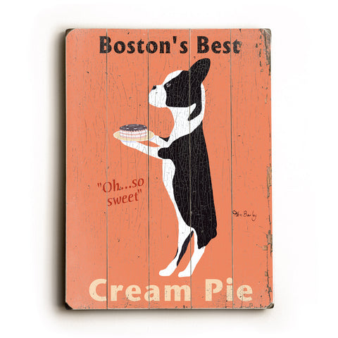 Boston's Best Cream Pie - Wood Wall Decor by Ken Bailey 12 X 16