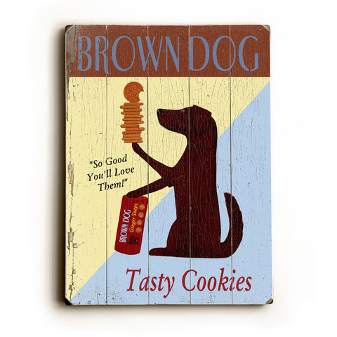 Brown Dog Tasty Cookies - Wood Wall Decor by Ken Bailey 12 X 16