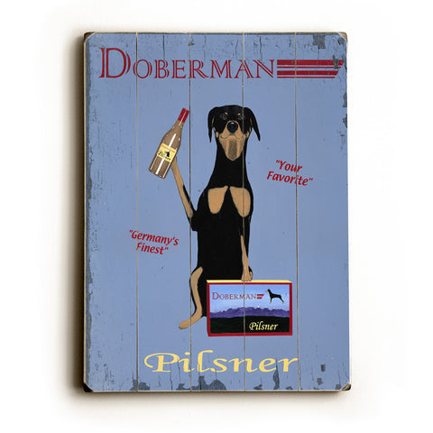 Doberman Pilsner - Wood Wall Decor by Ken Bailey 12 X 16