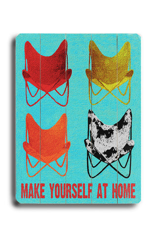 Make Yourself at Home - Wood Wall Decor by Lisa Weedn 12 X 16