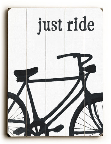 Just Ride - Wood Wall Decor by Lisa Weedn 12 X 16