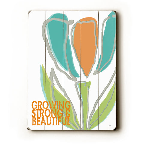 Growing Strong Beautiful #3 - Wood Wall Decor by Lisa Weedn 12 X 16