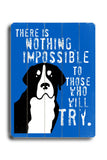 Nothing impossible - Wood Wall Decor by Ginger Oliphant 12 X 16