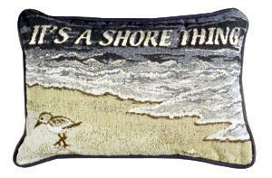 Its A Shore Thing Pillow