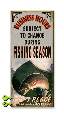 Fishing Season Business Hours Wood 10.5x24