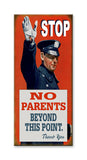 Stop! No Parking No Parents Wood 14x36