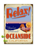 Relax, You've Arrived Wood 28x38