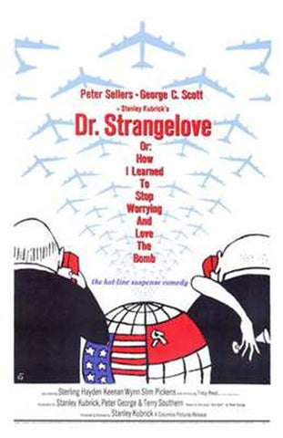 Dr Strangelove  or: How I Learned to Sto Movie Poster Print