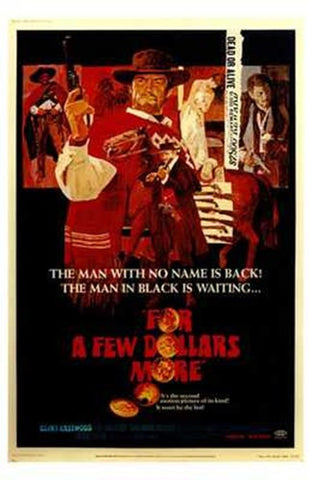 for a Few Dollars More Movie Poster Print