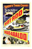 Hot Rod Hullabaloo Movie Poster Print