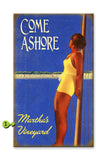 Come Ashore Wood 28x48