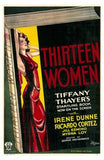 Thirteen Women Movie Poster Print