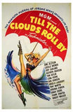Till the Clouds Roll By Movie Poster Print